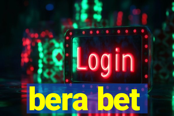 bera bet